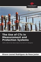Álvaro Leonel Rodrigues da Rosa Junior - The Use of CTs in Measurement and Protection Systems