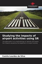 Camila Lourdes Da Silva - Studying the impacts of airport activities using SR