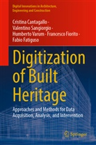 Cristina Cantagallo, Fabio Fatiguso, Francesco Fiorito, Valentino Sangiorgio, Varum, Humberto Varum - Digitization of Built Heritage