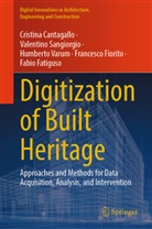 Cristina Cantagallo, Fabio Fatiguso, Francesco Fiorito, Valentino Sangiorgio, Varum, Humberto Varum - Digitization of Built Heritage