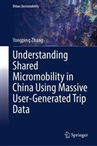Yongping Zhang - Understanding Shared Micromobility in China Using Massive User-Generated Trip Data