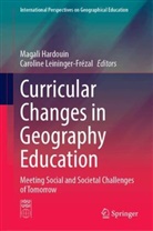 Magali Hardouin, Leininger-Frézal, Caroline Leininger-Frézal - Curricular Changes in Geography Education