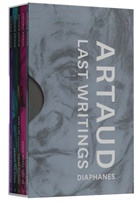 Antonin Artaud, Stephen Barber - Last Writings of Antonin Artaud