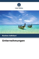 Roshan Adhikari - Unternehmungen