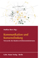 Mathias Beer - Kommunikation und Konsensfindung