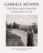 Gabriele Münter, Helmut Friedel - Die Reise nach Amerika