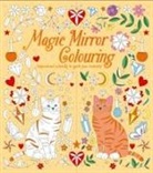 Tracey Kelly, Ashleigh Hathaway - Magic Mirror Colouring