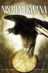 Richard Van Camp, K. Mateus - Nisto Mekwana / Three Feathers