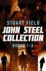 Stuart Field - John Steel Collection - Books 1-3