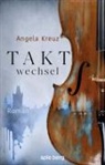 Angela Kreuz - Taktwechsel