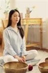 Chunsia - Singing Bowl Meditation