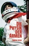 Timothy Speed - Die Physik der Armen