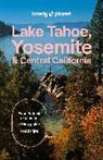 Lonely Planet, Lonely Planet - Lonely Planet Lake Tahoe, Yosemite and Central California