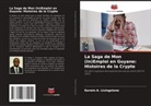 Kerwin A. Livingstone - La Saga de Mon (In)Emploi en Guyane: Histoires de la Crypte