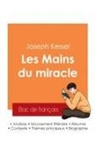 Joseph Kessel - Réussir son Bac de français 2025 : Analyse du livre Les Mains du miracle de Joseph Kessel