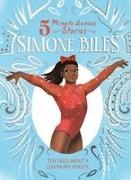Union Square Kids, Ebony Joy Wilkins, Amanda Quartey - Simone Biles: 5-Minute Genius Stories
