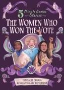 Emma Roberts, Union Square Kids, Seobhan Hope - The Women Who Won the Vote: 5-Minute Genius Stories