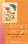 Rüdiger Dahlke - Everyday Initiations