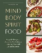 Nicki Sizemore, Sizemore Nicki - Mind, Body, Spirit, Food