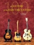 Sid Bishop, David Plues - A Century of the Electric Guitar