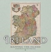 Joseph Brady, Joseph Ferguson Brady, Paul Ferguson - Ireland: Mapping the Island