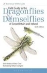 Steve Brooks, Steve Cham, Richard Lewington - Field Guide to the Dragonflies and Damselflies of Great Britain and Ireland