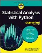 Joseph Schmuller, Schmuller Joseph - Statistical Analysis with Python For Dummies