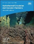 Laurence (University of Victoria) Turchyn Coogan, Wolfgang Bach, Laurence Coogan, Laurence A. Coogan, Ann Dunlea, Ann G. Dunlea... - Hydrothermal Circulation and Seawater Chemistry