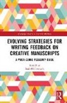 Leah McCormack - Evolving Strategies for Writing Feedback on Creative Manuscripts