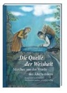 Mutabor Märchenstiftung, Djamila Jaenike, Djamila Jaenike - Die Quelle der Weisheit