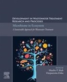 Deepanwita Deka, Maulin P. Shah - Developments in Wastewater Treatment Research and Processes: Microbiome in Ecosystem