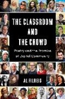 Al Filreis - The Classroom and the Crowd