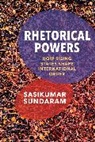 Sasikumar Sundaram - Rhetorical Powers