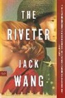Jack Wang, Wang Jack - The Riveter