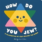 Suzy Ultman, Ultman Suzy, Ultman Suzy - How Do You Jew?