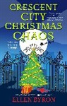 Byron Ellen - Crescent City Christmas Chaos