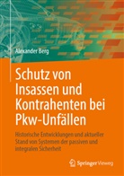 Alexander Berg - Schutz von Insassen und Kontrahenten bei Pkw-Unfällen
