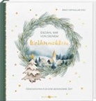 Birgit Ortmüller - Erzähl mir von deinem Weihnachten