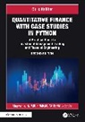 Chris Kelliher, Chris (Fidelity Investments. Usa) Kelliher - Quantitative Finance With Case Studies in Python