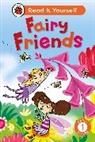 Ladybird, Ronne Randall, Randall Ronne - Fairy Friends: Read It Yourself - Level 1 Early Reader
