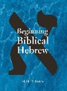 Mark D. Futato, Futato Mark D. - Beginning Biblical Hebrew