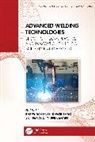 Bappa (Birla Institute of Technology Acherjee, Bappa Acherjee, Fábio A. O. Fernandes, Dawei Zhao - Advanced Welding Technologies