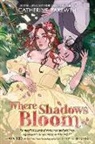 Catherine Bakewell - Where Shadows Bloom