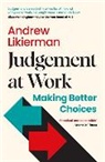 Andrew Likierman, Likierman Andrew - Judgement at Work