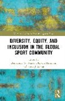 Hallmann Kirstin, Demetrious W. Pearson, Demetrius W. Pearson, Zhang James J. - Diversity, Equity, and Inclusion in the Global Sport Community