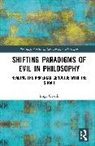 Imge (Arizona State University Oranli, İmge Oranlı - Shifting Paradigms of Evil in Philosophy