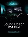 Harrison Tim - Sound Design for Film