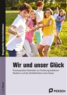Myriam Meier - Wir und unser Glück