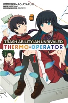 Nao Ayafuji, Nabeshiki - Trash Ability: An unrivaled Thermo-Operator 1