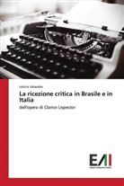 Letícia Valandro - La ricezione critica in Brasile e in Italia